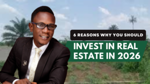 6 Reasons Why You Should Invest in Real Estate in 2026